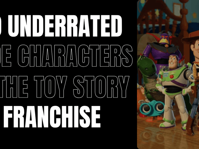 10 Underrated Side Characters in the Toy Story&nbsp;Franchise